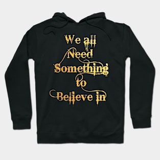 Believe Hoodie